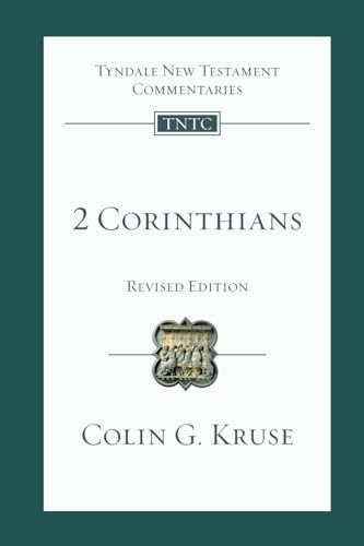 2 Corinthians (Tyndale New Testament Commentaries): Tyndale New Testament Commentary
