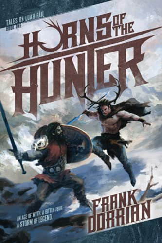 Horns of the Hunter: Tales of Luah Fáil Book 1