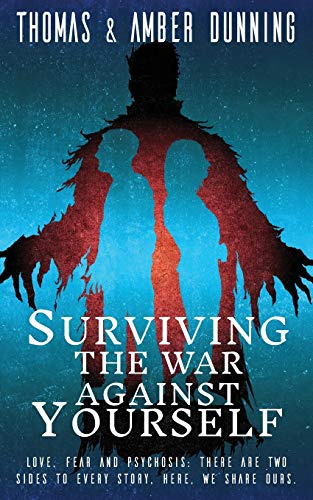 Surviving The War Against Yourself