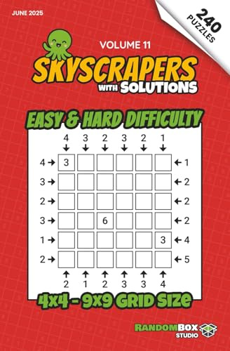Skyscrapers (Towers): 240 Easy to Hard Logic Number Puzzles: Volume 11 – Challenging Puzzles for Adults and Sudoku Lovers (Skyscrapers (Towers): Puzzle Books)