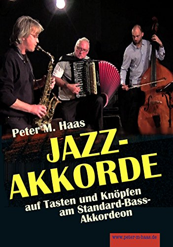 PMH, Jazz-Akkorde auf Tasten und Knöpfen am Akkordeon, von Peter Michael Haas