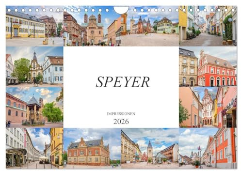 Speyer Impressionen (Wandkalender 2026 DIN A4 quer), CALVENDO Monatskalender: Die Domstadt Speyer festgehalten auf zwölf einmaligen Bildern (CALVENDO Orte)