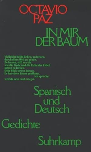 In mir der Baum. Gedichte spanisch und deutsch