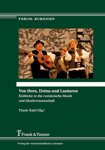 Von Hora, Doina und Lautaren: Einblicke in die rumänische Musik und Musikwissenschaft (Forum: Rumänien)