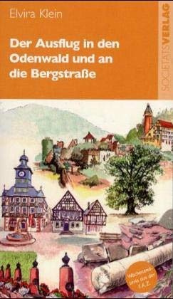 Der Ausflug in den Odenwald und an die Bergstrasse