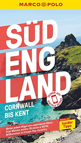 MARCO POLO Reiseführer Südengland, Cornwall bis Kent: Reisen mit Insider-Tipps. Inklusive kostenloser Touren-App