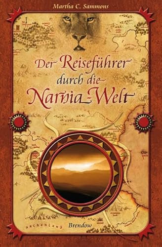 Der Reiseführer durch die Narnia-Welt