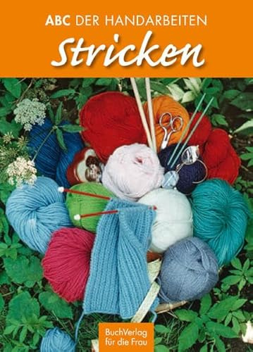Stricken. ABC der Handarbeiten