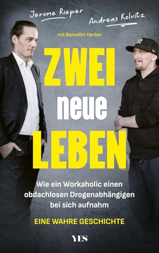 Zwei neue Leben: Wie ein Workaholic einen obdachlosen Drogenabhängigen bei sich aufnahm. Eine wahre Geschichte