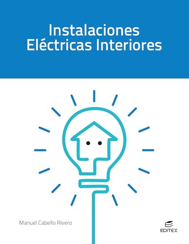 Instalaciones eléctricas interiores (Ciclos Formativos)