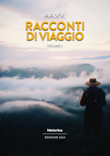 Racconti di viaggio (Vol. 2)