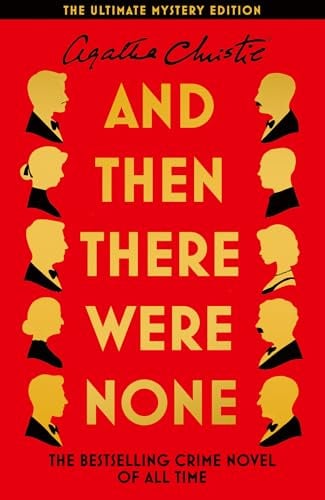 And Then There Were None: The World's Favourite Agatha Christie Book