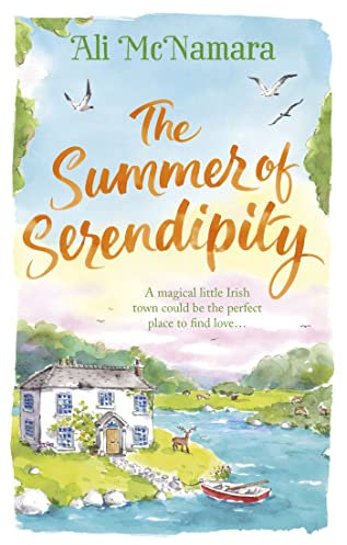 The Summer of Serendipity: The magical feel good perfect holiday read