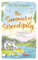 The Summer of Serendipity: The magical feel good perfect holiday read