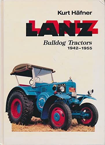 Lanz Bulldog Tractors 1942-1955
