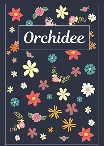 Orchidee: Journal | Agenda | Carnet de Notes | 120 pages | A4 | Blanc | Idée Cadeau