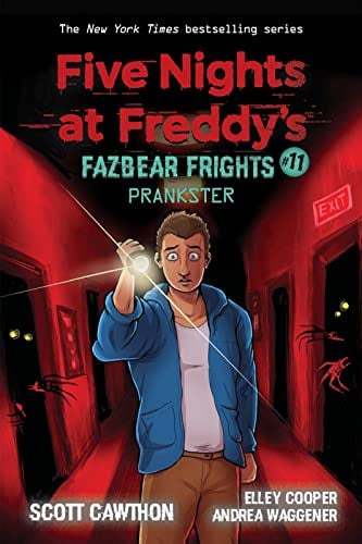 Five Nights at Freddy's: Fazbear Frights #11: Prankster (2021)