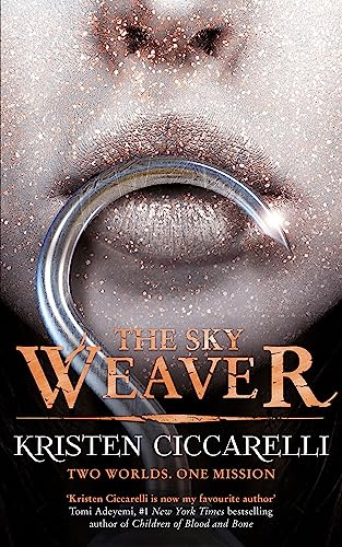 The Sky Weaver: A standalone enemies-to-lovers romantasy set in the world of The Last Namsara from the author of TikTok favourite The Crimson Moth (Iskari)