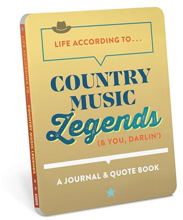 Knock Knock Country Legends Life According To Journals: A Journal & Quote Book
