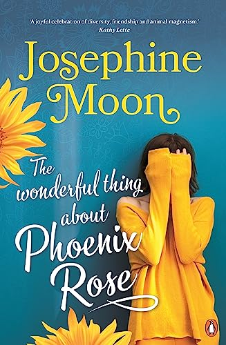 The Wonderful Thing about Phoenix Rose