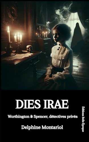 Dies Irae (Worthington & Spencer, détectives privés, Band 5)