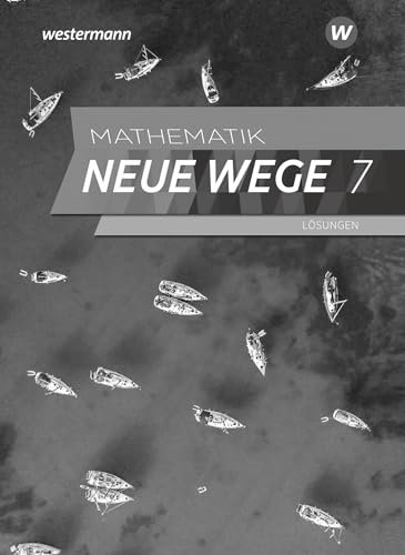 Mathematik Neue Wege SI - Ausgabe 2019 für Nordrhein-Westfalen und Schleswig-Holstein G9: Lösungen 7