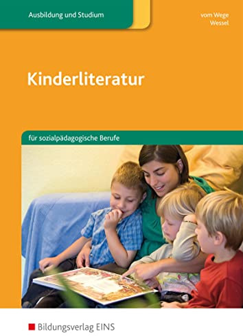 Kinderliteratur: für sozialpädagogische Berufe Schulbuch