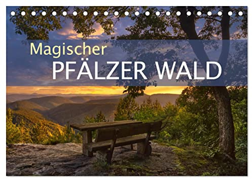 Magischer Pfälzer Wald (Tischkalender 2026 DIN A5 quer), CALVENDO Monatskalender: Bezaubernde Bilder aus dem Pfälzer Wald (CALVENDO Natur)