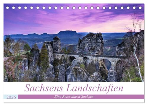 Sachsens Landschaften (Tischkalender 2026 DIN A5 quer), CALVENDO Monatskalender: Eine kleine Reise durch Sachsen (CALVENDO Natur)