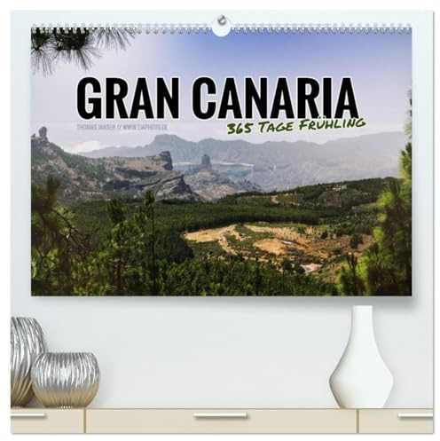 Gran Canaria - 365 Tage Frühling (hochwertiger Premium Wandkalender 2026 DIN A2 quer), Kunstdruck in Hochglanz: Zwölf atemberaubende Inselmomente (CALVENDO Orte)