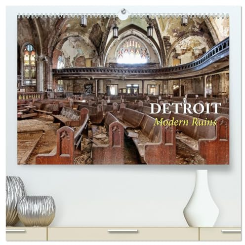 Detroit - Modern Ruins (hochwertiger Premium Wandkalender 2026 DIN A2 quer), Kunstdruck in Hochglanz: Verlassene Orte in Detroit (CALVENDO Orte)