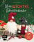 Mein Wichtel-Adventskalender-Buch: 24 fröhliche Bastel-, Back- und Deko-Projekte – Mit perforierten Seiten zum Auftrennen