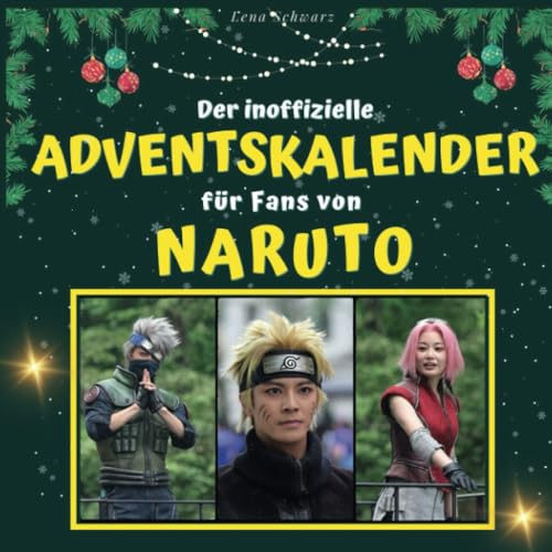 Der inoffizielle Adventskalender für Fans von Naruto