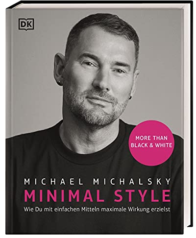 Minimal Style: Wie du mit einfachen Mitteln maximale Wirkung erzielst. More than black & white