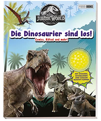 Jurassic World: Die Dinosaurier sind los!: Comics, Rätsel und mehr! - Mit Stickern, Schablonen und Bleistift-Topper