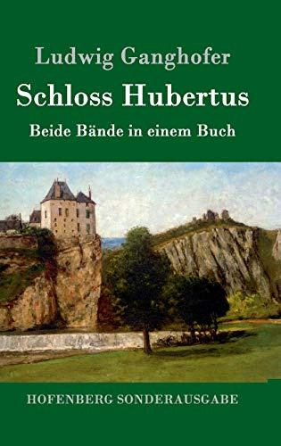 Schloss Hubertus: Beide Bände in einem Buch