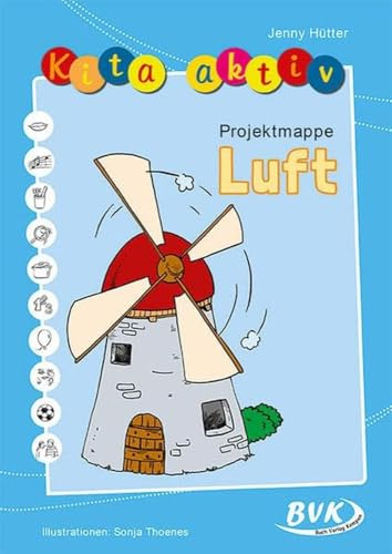 Kita Aktiv Projektmappe Luft | Die Elemente kennenlernen
