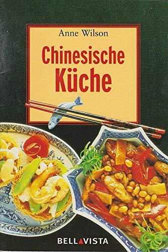 Chinesische Küche. Mini-Kochbücher