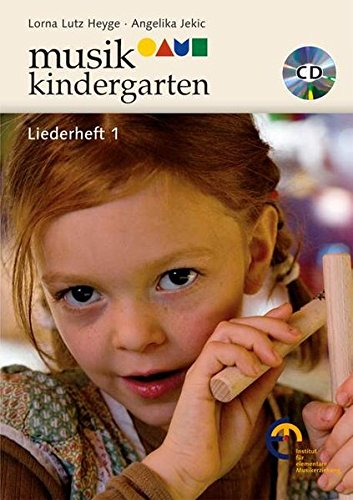 Musikkindergarten - Liederheft 1: Ausgabe mit CD. (Musikgarten: Gemeinsam musizieren... für Kleinkinder mit ihren Familien)