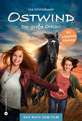 Ostwind - Der große Orkan: Das Buch zum Film