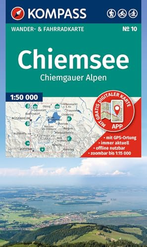 KOMPASS Wanderkarte 10 Chiemsee, Chiemgauer Alpen 1:50.000: Wander- und Fahrradkarte in einem - inklusive Offline-Verwendung in der KOMPASS-App. Wander-& Radwege. Langlaufen.