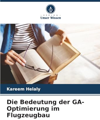 Die Bedeutung der GA-Optimierung im Flugzeugbau