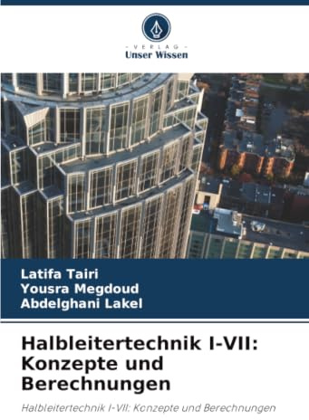 Halbleitertechnik I-VII: Konzepte und Berechnungen: Halbleitertechnik I-VII: Konzepte und Berechnungen