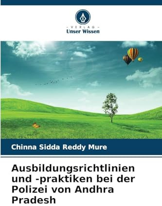Ausbildungsrichtlinien und -praktiken bei der Polizei von Andhra Pradesh