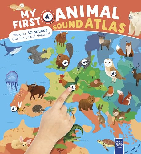 My First Animal Sound Atlas: My First Sound Atlas