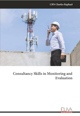 Consultancy Skills in Monitoring and Evaluation
