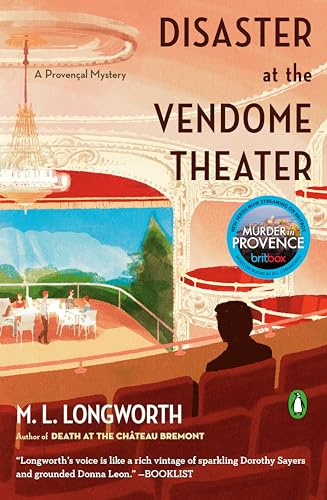 Disaster at the Vendome Theater (A Provençal Mystery)