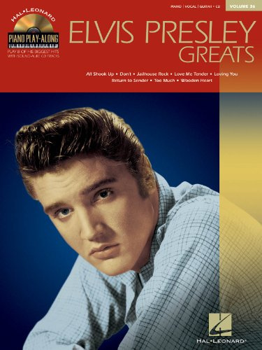 Piano Play-Along Volume 36: Elvis Presley Greats (PVG Book & CD): Play-Along für Gesang, Klavier (Gitarre) (Hal-leonard, Piano Play-along, Band 36)
