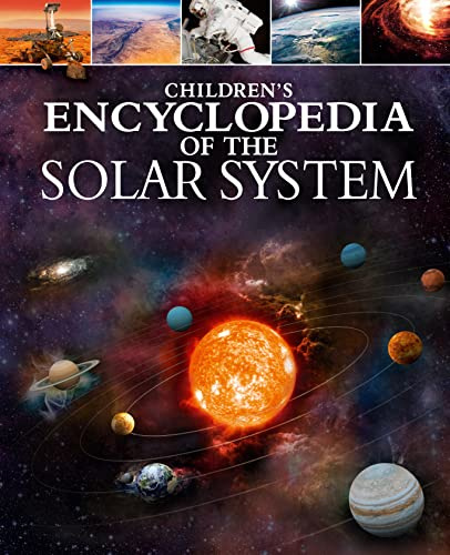 Children's Encyclopedia of the Solar System (Arcturus Children's Reference Library)
