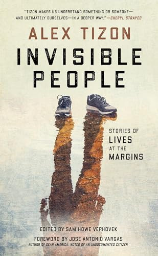 Invisible People: Stories of Lives at the Margins